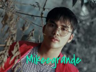 Mikeegrande