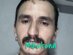 Miketena