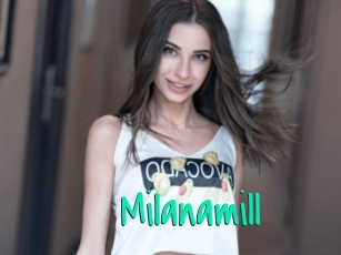 Milanamill