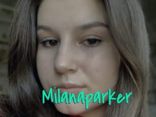 Milanaparker