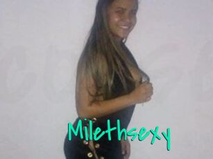 Milethsexy