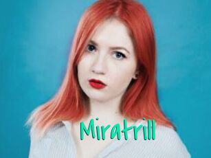 Miratrill