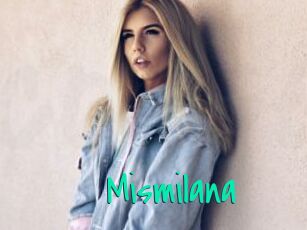 Mismilana