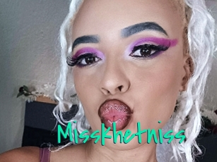 Misskhetniss