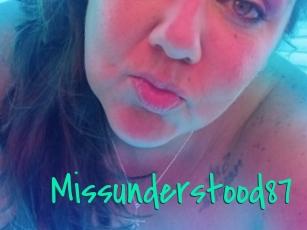 Missunderstood87