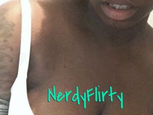 NerdyFlirty