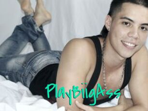 PlayBiigAss