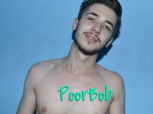 PoorBob