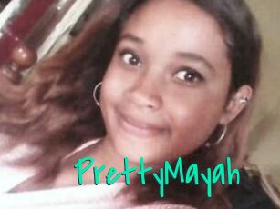 PrettyMayah