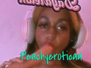 Peachyer0ticaa