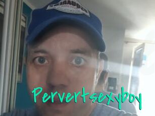 Pervertsexyboy