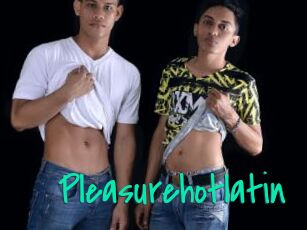 Pleasurehotlatin