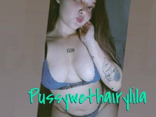 Pussywethairylila