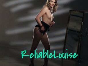 ReliableLouise