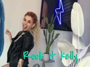 Rock_it_kelly