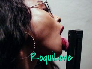 RoquiLove