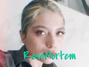 RoseMortem