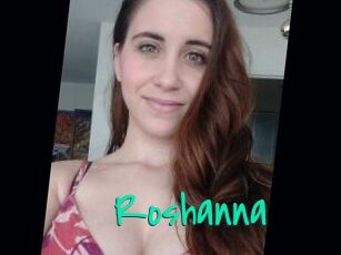 Roshanna