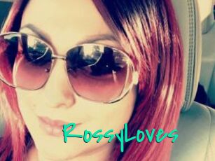 RossyLoves