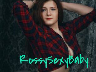 RossySexyBaby