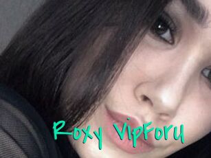 Roxy_VipForU