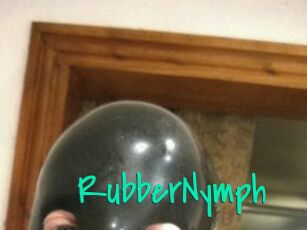 RubberNymph