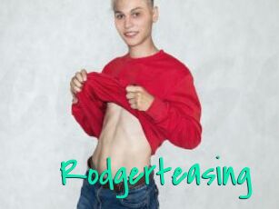 Rodgerteasing