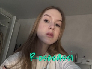 Rosecassi