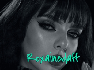 Roxainedaff