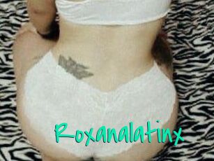 Roxanalatinx