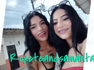 Roxeteandsamanta