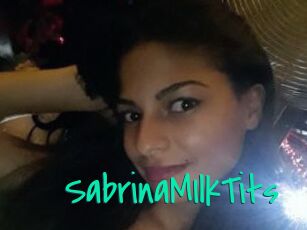 SabrinaMIlkTits