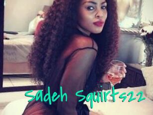 Sadeh_Squirts22