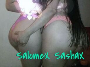 SalomeX_SashaX