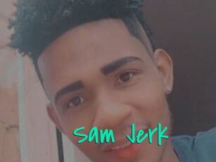 Sam_Jerk
