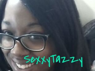 SexxyTazzy
