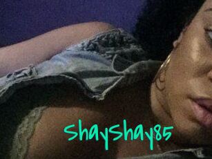 ShayShay85