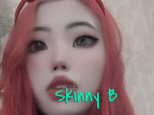 Skinny_B
