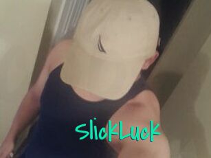 SlickLuck