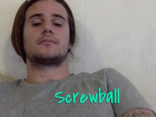 Screwball