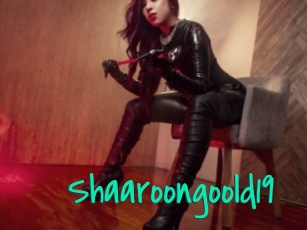 Shaaroongoold19