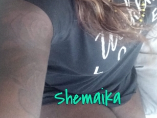 Shemaika