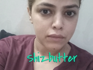 Shizbutter