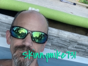 Skinnymike731