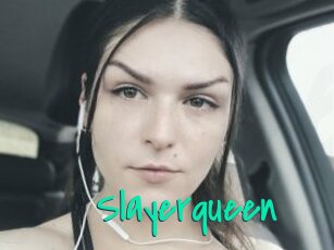 Slayerqueen