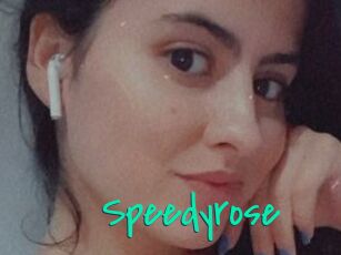 Speedyrose