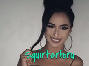 Squirterforu