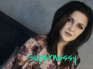 Supernessy