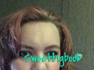 Sweetbigboob