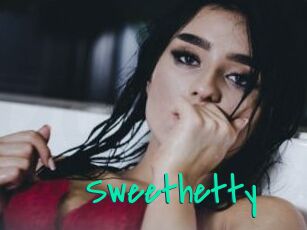 Sweethetty